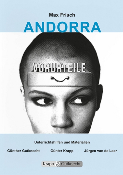 Andorra – Max Frisch – Lehrerheft - Günther Gutknecht, Günter Krapp, Jürgen van de Laar