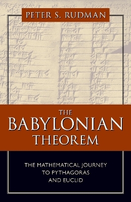 The Babylonian Theorem - Peter S. Rudman