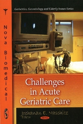 Challenges in Acute Geriatric Care - 