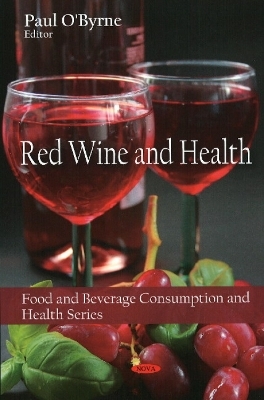 Red Wine & Health - Paul O'Byrne