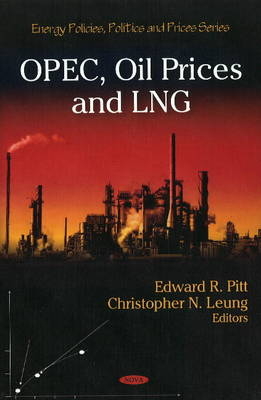 OPEC, Oil Prices & LNG - 