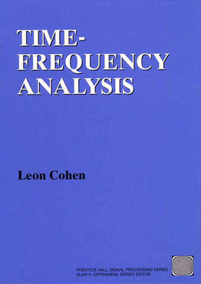 Time Frequency Analysis - Leon Cohen