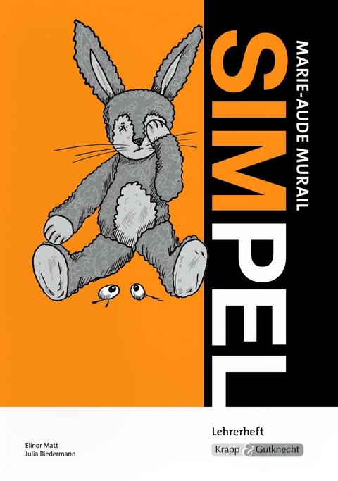 Simpel – Marie-Aude Murail – Lehrerheft - Elinor Matt