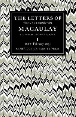 The Letters of Thomas Babington Macaulay 6 Volume Paperback Set - 
