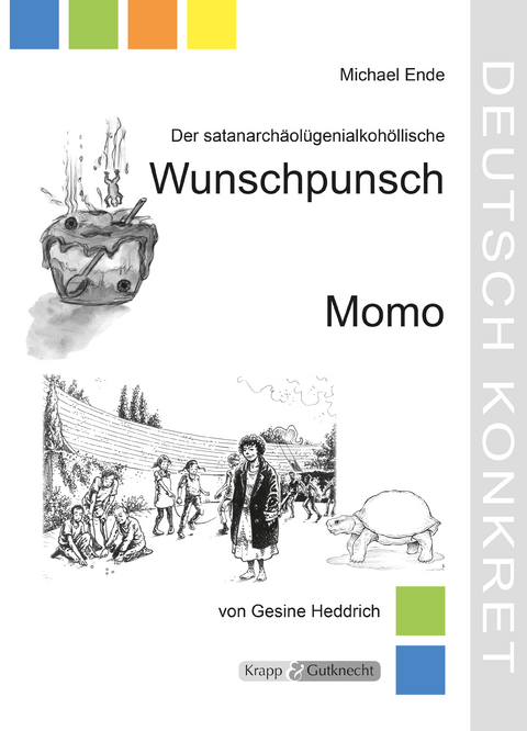 Der satanarchäolügenialkohollische Wunschpunsch und Momo, - Gesinde Heddrich