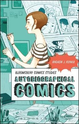Autobiographical Comics -  Professor Andrew J. Kunka