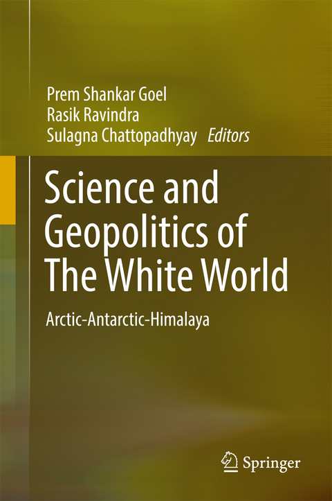 Science and Geopolitics of The White World - 