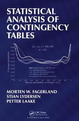 Statistical Analysis of Contingency Tables -  Morten Fagerland,  Petter Laake,  Stian Lydersen