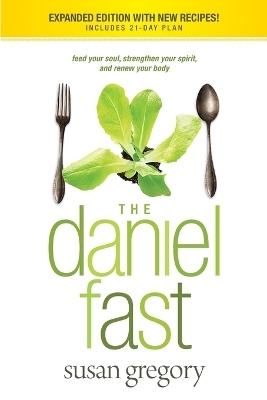 The Daniel Fast - Susan Gregory