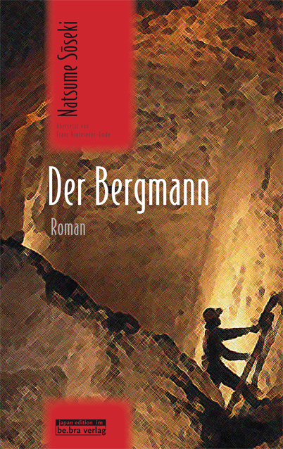 Der Bergmann - Natsume Soseki