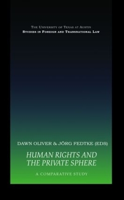 Human Rights and the Private Sphere vol 1 - 