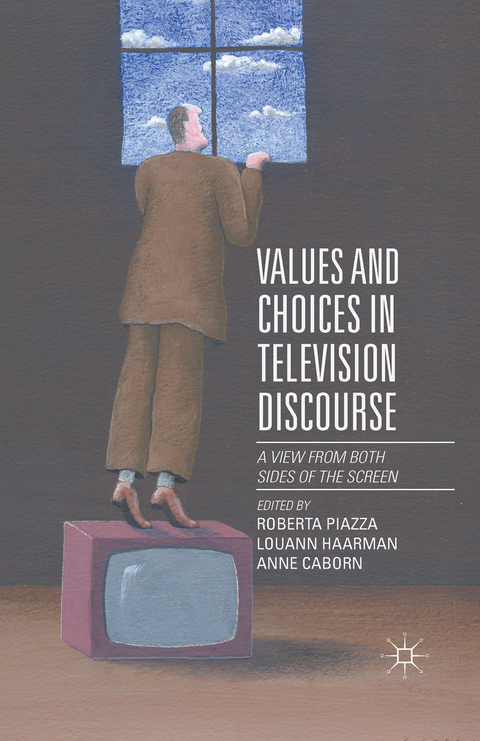 Values and Choices in Television Discourse - 