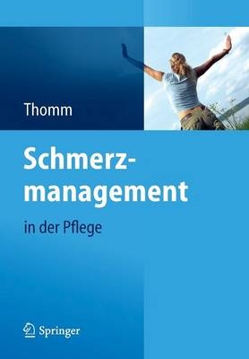 Schmerzmanagement in der Pflege - 