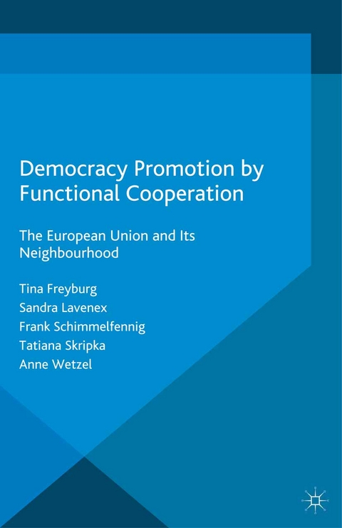 Democracy Promotion by Functional Cooperation - Tina Freyburg, Sandra Lavenex, Frank Schimmelfennig, Tatiana Skripka,  Catholic Church