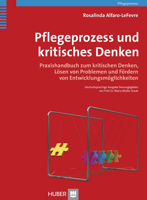 Pflegeprozess und kritisches Denken - Rosalinda Alfaro-LeFevre