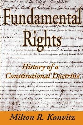 Fundamental Rights -  Milton Konvitz