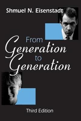 From Generation to Generation -  Shmuel N. Eisenstadt