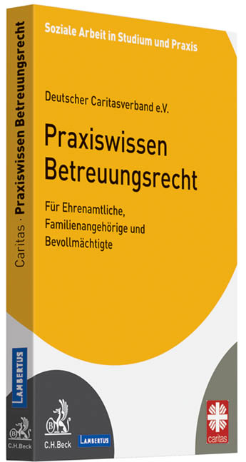 Praxiswissen Betreuungsrecht - 