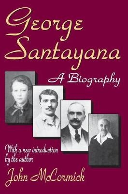 George Santayana -  John Rodden