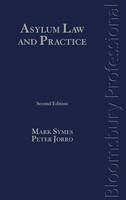 Asylum Law and Practice - Mark Symes, Peter Jorro