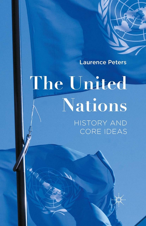 The United Nations - Laurence Peters