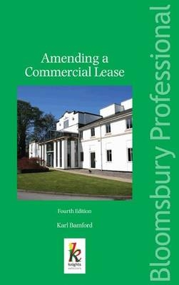 Amending a Commercial Lease - Karl Bamford