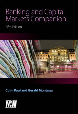 Banking and Capital Markets Companion - Colin Paul, Gerald Montagu