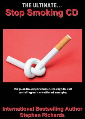 The Ultimate Stop Smoking - Stephen Richards