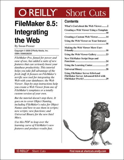 FileMaker 8.5: Integrating the Web - Susan Prosser