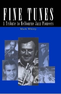 Fine Tunes - Mark Whitty