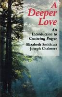 Deeper Love - Elizabeth Smith, Joseph Chalmers