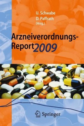 Arzneiverordnungs-Report 2009 - 