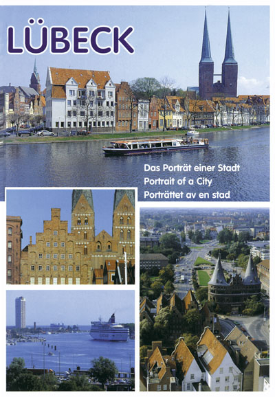 Lübeck. Das Porträt einer Stadt / Portrait of a city /Porträttet av en stad - Klaus J Groth