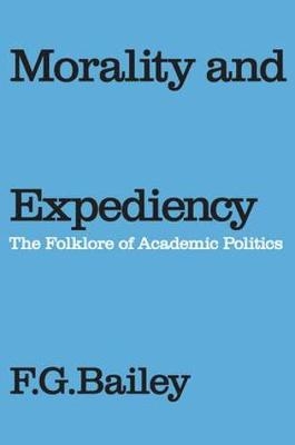 Morality and Expediency -  F.g. Bailey