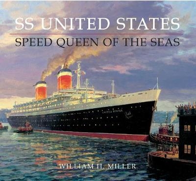 SS United States - William H. Miller