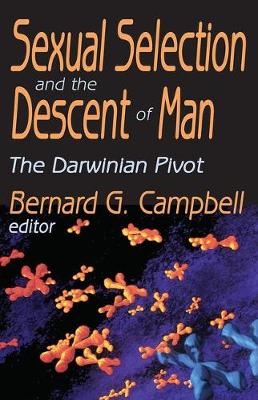 Sexual Selection and the Descent of Man - 
