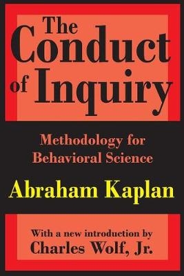 The Conduct of Inquiry -  Abraham Kaplan