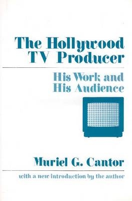 The Hollywood TV Producer -  Muriel G. Cantor