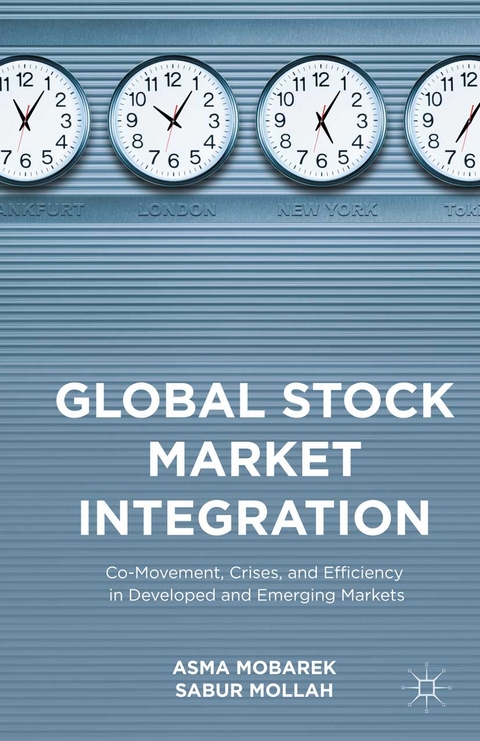 Global Stock Market Integration - Asma Mobarek, Sabur Mollah