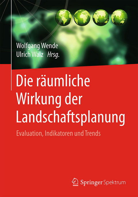 Die räumliche Wirkung der Landschaftsplanung - 