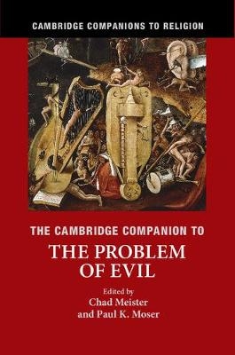 Cambridge Companion to the Problem of Evil - 