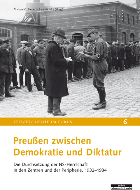 Preußen zwischen Demokratie und Diktatur - 