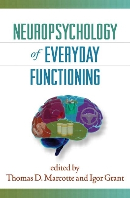 Neuropsychology of Everyday Functioning - 
