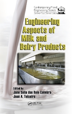 Engineering Aspects of Milk and Dairy Products - 