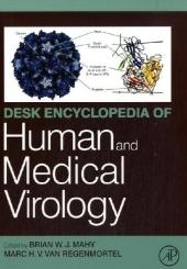 Desk Encyclopedia of Human and Medical Virology - 