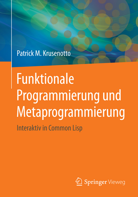 Funktionale Programmierung und Metaprogrammierung - Patrick M. Krusenotto