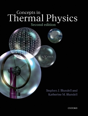 Concepts in Thermal Physics - Stephen J. Blundell, Katherine M. Blundell