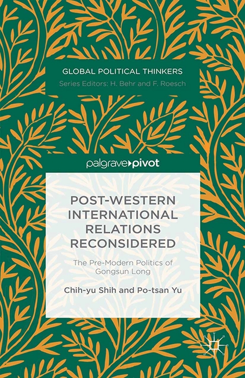 Post-Western International Relations Reconsidered - Chih-yu Shih, Po-Tsan Yu