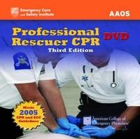 Professional Rescuer CPR -  American Academy of Orthopaedic Surgeons (AAOS)