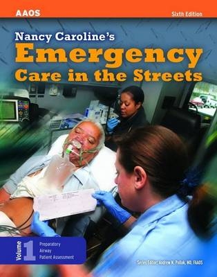 Nancy Caroline's Emergency Care in the Streets -  American Academy of Orthopaedic Surgeons (AAOS)